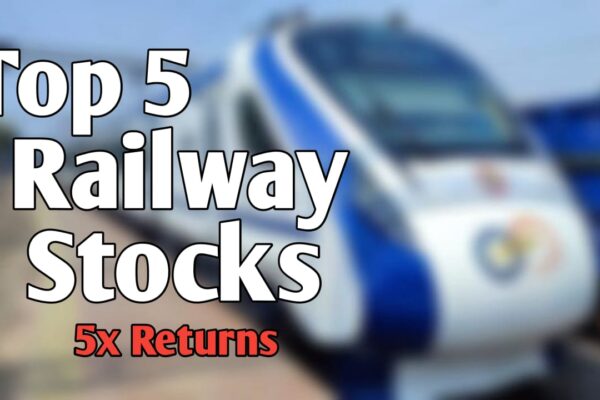 Top 5 Railway Stocks to Look Before the Elections